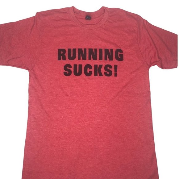 Tultex Tops - RUNNING Sucks! Short Sleeve Heather Red T-Shirt NWOT